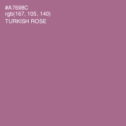 #A7698C - Turkish Rose Color Image