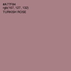 #A77F84 - Turkish Rose Color Image