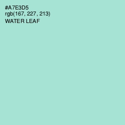 #A7E3D5 - Water Leaf Color Image