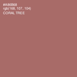 #A86B68 - Coral Tree Color Image
