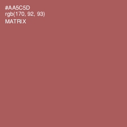 #AA5C5D - Matrix Color Image