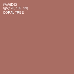 #AA6D63 - Coral Tree Color Image