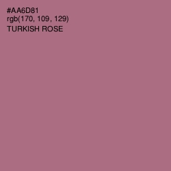 #AA6D81 - Turkish Rose Color Image