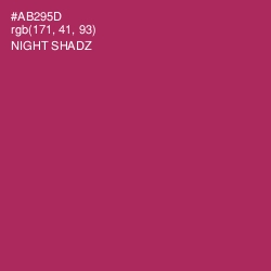 #AB295D - Night Shadz Color Image