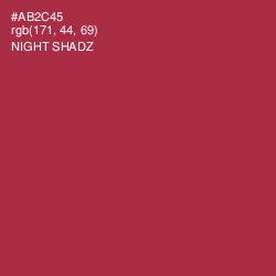 #AB2C45 - Night Shadz Color Image