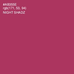 #AB355E - Night Shadz Color Image