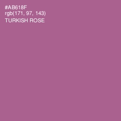 #AB618F - Turkish Rose Color Image