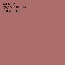 #AC6E6A - Coral Tree Color Image