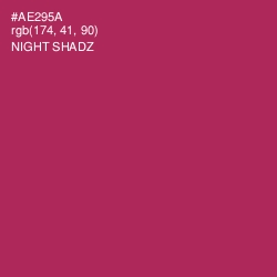 #AE295A - Night Shadz Color Image