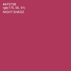 #AF375B - Night Shadz Color Image