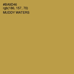 #BA9D46 - Muddy Waters Color Image