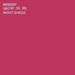 #BB355F - Night Shadz Color Image