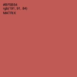 #BF5B54 - Matrix Color Image