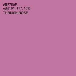 #BF759F - Turkish Rose Color Image