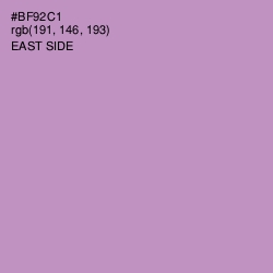 #BF92C1 - East Side Color Image