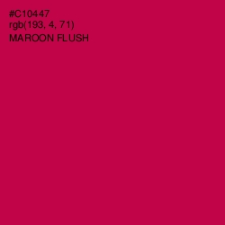 #C10447 - Maroon Flush Color Image