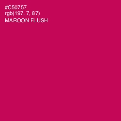 #C50757 - Maroon Flush Color Image