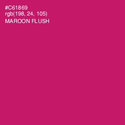 #C61869 - Maroon Flush Color Image