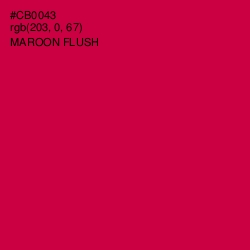 #CB0043 - Maroon Flush Color Image