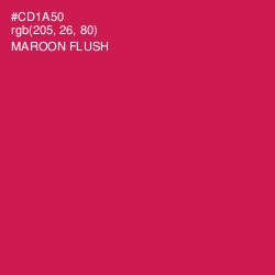 #CD1A50 - Maroon Flush Color Image
