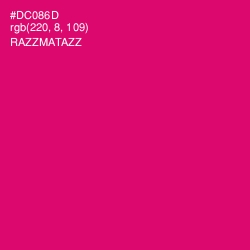 #DC086D - Razzmatazz Color Image