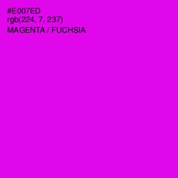 #E007ED - Magenta / Fuchsia Color Image