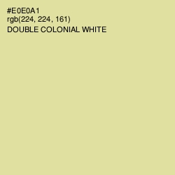 #E0E0A1 - Double Colonial White Color Image