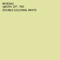 #E0E3A2 - Double Colonial White Color Image