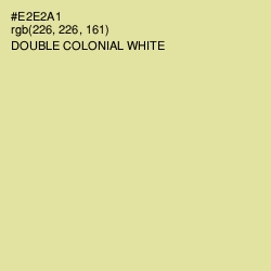 #E2E2A1 - Double Colonial White Color Image