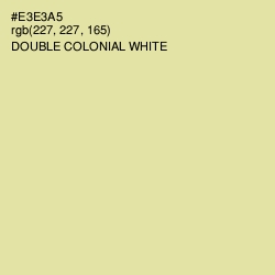 #E3E3A5 - Double Colonial White Color Image