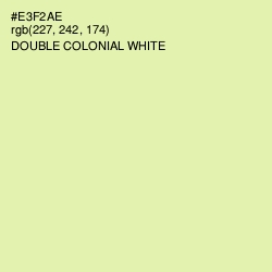 #E3F2AE - Double Colonial White Color Image