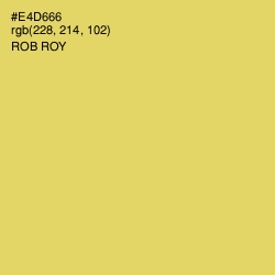 #E4D666 - Rob Roy Color Image