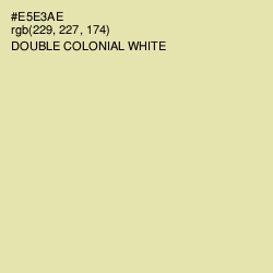 #E5E3AE - Double Colonial White Color Image