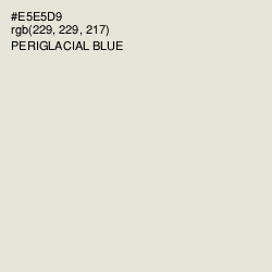 #E5E5D9 - Periglacial Blue Color Image