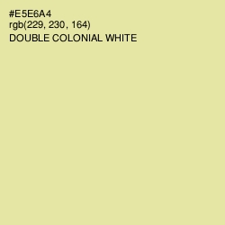 #E5E6A4 - Double Colonial White Color Image
