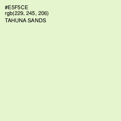 #E5F5CE - Tahuna Sands Color Image