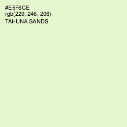 #E5F6CE - Tahuna Sands Color Image