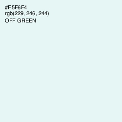 #E5F6F4 - Off Green Color Image