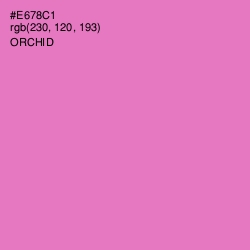 #E678C1 - Orchid Color Image
