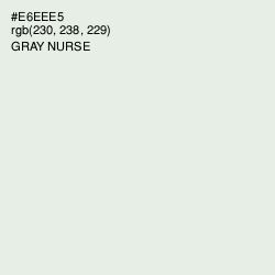 #E6EEE5 - Gray Nurse Color Image