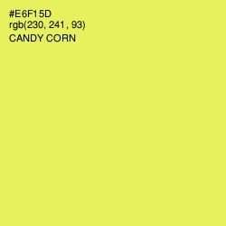 #E6F15D - Candy Corn Color Image