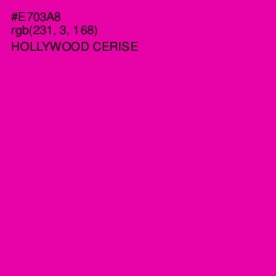 #E703A8 - Hollywood Cerise Color Image