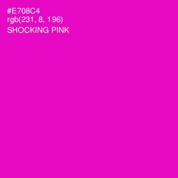 #E708C4 - Shocking Pink Color Image