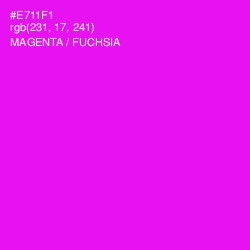 #E711F1 - Magenta / Fuchsia Color Image