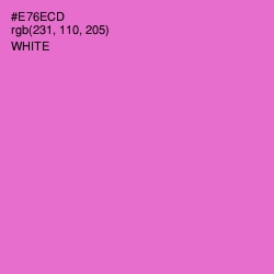 #E76ECD - Orchid Color Image