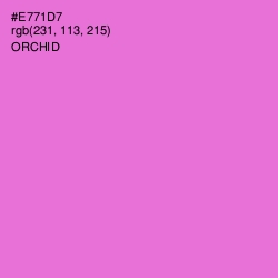 #E771D7 - Orchid Color Image
