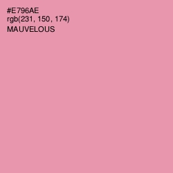 #E796AE - Mauvelous Color Image