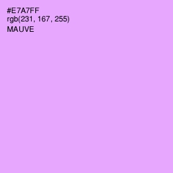 #E7A7FF - Mauve Color Image