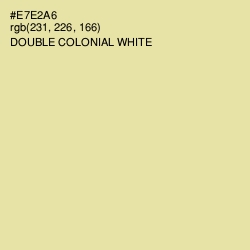 #E7E2A6 - Double Colonial White Color Image