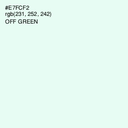 #E7FCF2 - Off Green Color Image